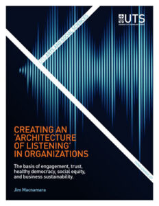 Creating an Architecture of Listening in Organizations